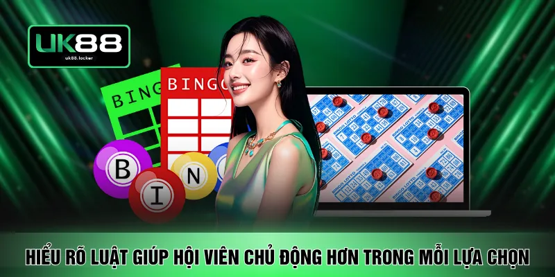 Hiểu rõ luật giúp hội viên chủ động hơn trong mỗi lựa chọn
