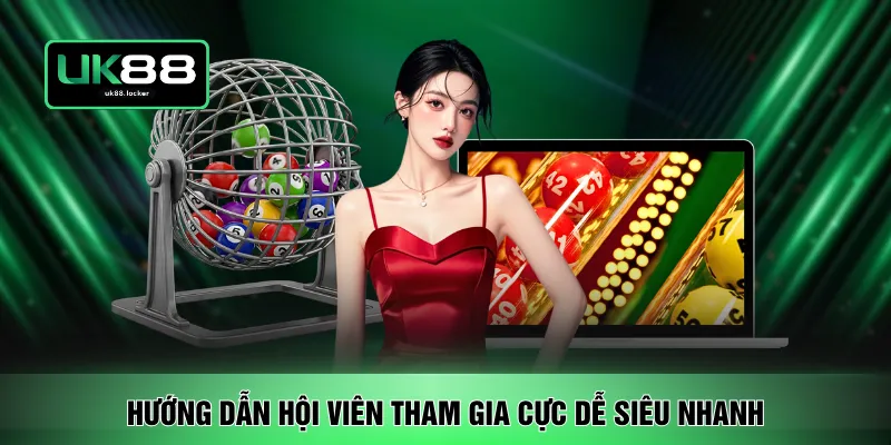 Hướng dẫn hội viên tham gia cực dễ siêu nhanh