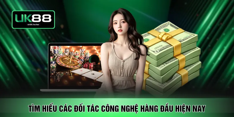 Tìm hiểu các đối tác công nghệ hàng đầu hiện nay